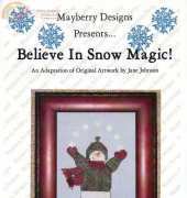 Mayberry Designs - Believe in Snow Magic