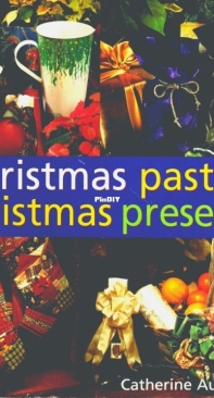 Christmas Past and Christmas Presents - Catherine Austin