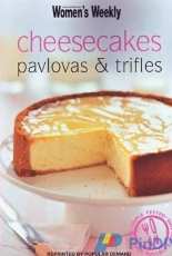 Australian Womens Weekly - Cheesecakes Pavlovas & Trifles - 2003