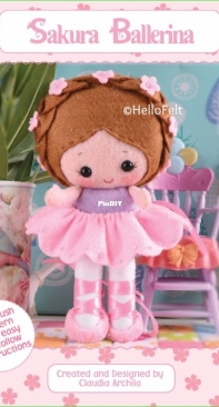 Hello Felt - Sakura Ballerina - by Claudia Archila