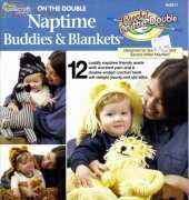 The Needlecraft Shop 843311 Naptime Buddies and Blankets by Sue Penrod and Sandra Miller Maxfield 2002