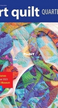 Art Quilt Quarterly Issue 34/2023