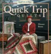 Eleanor Burns Quick Trip Quilts