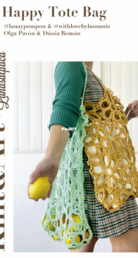 Olga Pavon & Dunia Roman - Happy Tote Bag-  Spanish