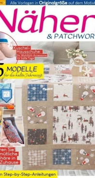 Nähen und Patchwork   - Issue 1 - 2025 - German