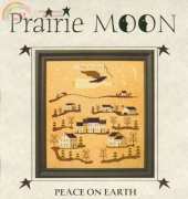 Prairie Moon - Peace on Earth