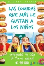 Mariano Orzola - Las Comidas Que Más le Gustan a Los Niños /Spanish