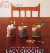 Kyuuto! Japanese Crafts Lacy Crochet English