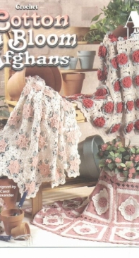 Annies Attic 871112 Cotton in Bloom Afghans