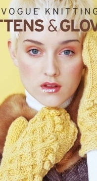 Vogue Knitting Mittens and Gloves - 2010