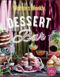 The Australian Women's Weekly - Dessert Bar - 2016