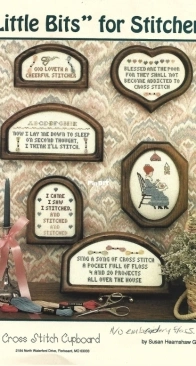 Cross Stitch Cupboard - Little Bits for Stitchers b Susan Hearnshaw Gielczyk