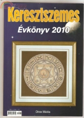 Keresztszemes Magazin - Cross Stitch Yearbook - Keresztszemes évkönyv - 2010 - Hungarian