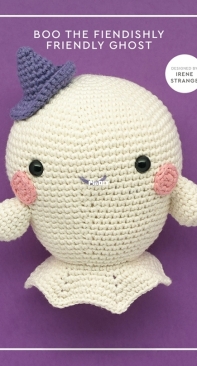 Paintbox Yarns - Irene Strange - Boo the Fiendishly Friendly Ghost - Free