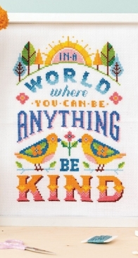 Be Kind by Emma Congdon from Cross Stitch for the Heart PCS + XSD