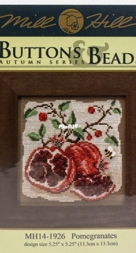 Mill Hill - Buttons & Beads Autumn Series MH14-1926 Pomegranates XSD