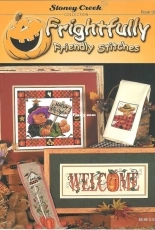 Stoney Creek Collection Book 304 Frightfully Friendly Stitches