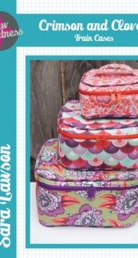 Sew Sweetness - Sara Lawson -  Crimson and Clover Train Cases - Kosmetiktasche - German