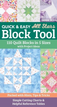 Quick and Easy All Stars Block Tool - Debbie Rodgers - C and T Publishing 2025