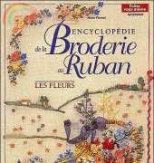 Encyclopedie de la broderie au ruban
