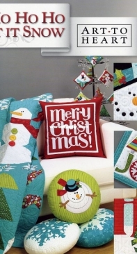 Ho Ho Ho Let It Snow by Nancy Halvorsen