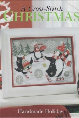 A Cross-Stitch Christmas - Handmade Holiday 2009