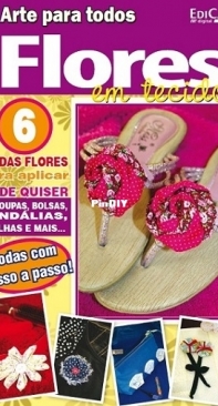 Arte para todos. Flores em Tecido / Portuguese