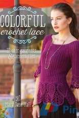 Mary Jane Hall - Colorful crochet lace
