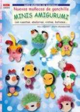 Nelli Bolgert and Ralph Krumbacher- 68003 Minis Amigurumi - Spanish