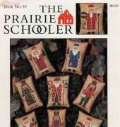 The Prairie Schooler Book 59 Nutcrackers