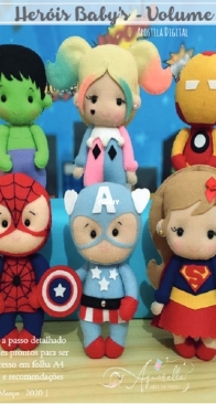 Aquarella arte em feltro - Ana Clara Saramelo - Baby Heroes Vol.1 - Herois Baby's Vol 1 - Portuguese