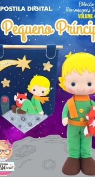 Entendeu Tia Stefanie - Stefanie Gomes - Colecao Personagens Incriveis vol.4 - Incredible Characters Collection Vol.4 - The Little Prince -  O Pequeno Principe - Portuguese