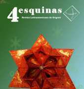 4 Esquinas No.7-2 Addendum Christmas 2011 Revista Latinoamericana de Origami - Spanish