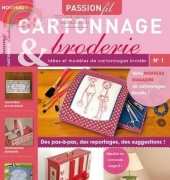 Passion Fil-Cartonnage & Broderie N°01 - French