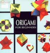 Origami for Beginners by Vincente Palacios 2000