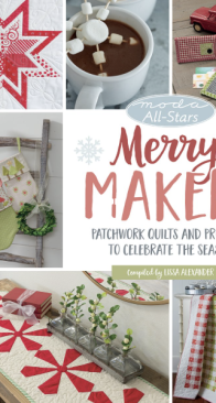 Moda All Stars - Merry Makers - Lissa Alexander