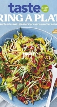 Taste - Bring A Plate -  Issue 89 - 2025