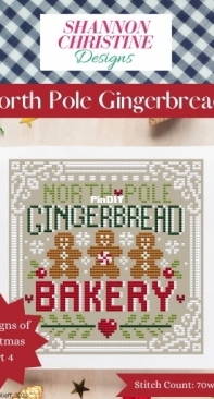 Shannon Christine Designs - The Signs of Christmas - 4 of 9 - North Pole Gingerbread by Shannon Wasilieff