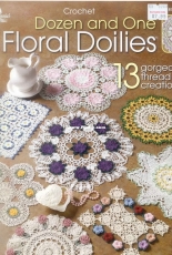 Annies Attic - 873753 Dozen and One Floral Doilies