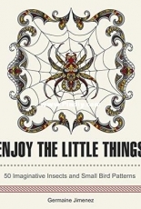 Adult Coloring Book - Enjoy the Little Things by Germaine Jimenez -2016