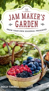 The Jam Makers Garden by Holly Farrell