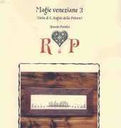 Renato Parolin - Magie Veneziane 3