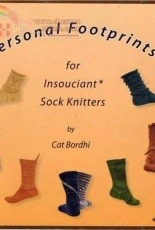 Cat Bordhi - Personal Footprints for Insouciant Sock Knitters