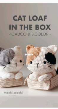 Mochi Crochi - Cat Loaf in the Box Calico & Bicolor