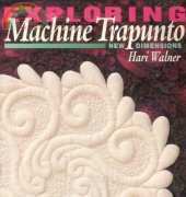 Exploring Machine Trapunto by Hari Walner