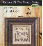 Stoney Creek Pattern Of The Month Series PM008 January 2011 - Trust God