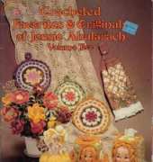 Crocheted Favorites & Originals of Jessie Abularach JA2 Vol.2 1980