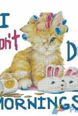 Art Talk Designs 8106 - Cat I Dont Do Mornings