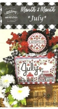 Stitching With the Housewives - Month 2 Month - July