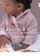 Debbie Bliss - Special Knits : 22 Gorgeous Handknits For Babies And Toddlers